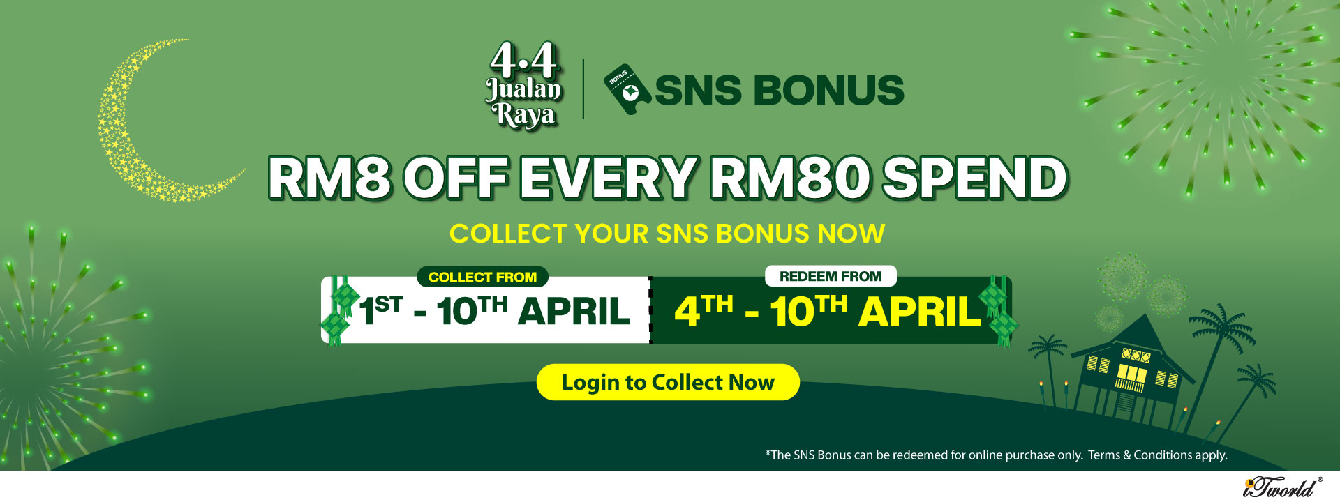 Collect SNS Bonus and save more on 4.4 Jualan Raya