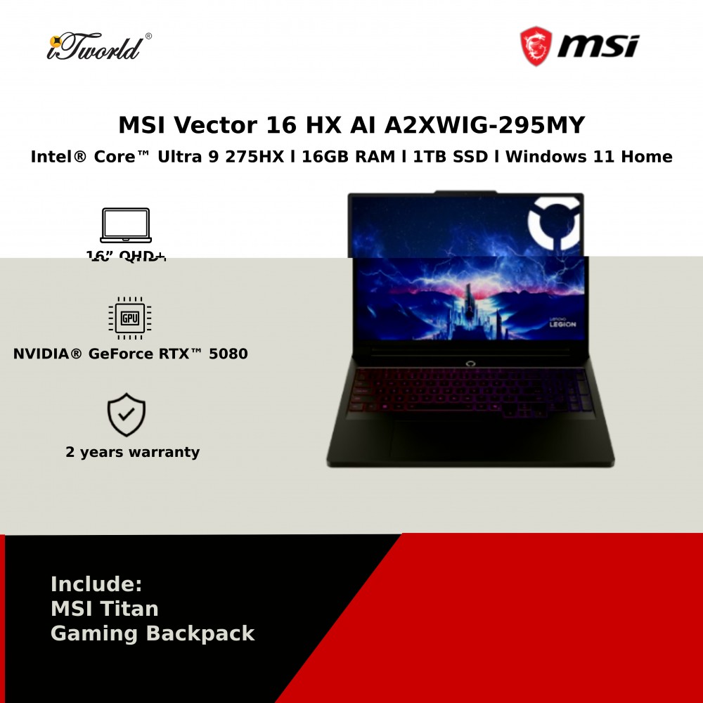 MSI Vector 16 HX AI A2XWIG-295MY (Intel Core Ultra 9-275HX | 16” QHD+ | 16GB RAM | 1TB SSD | Nvidia GeForce RTX5080 | Windows 11 Home)