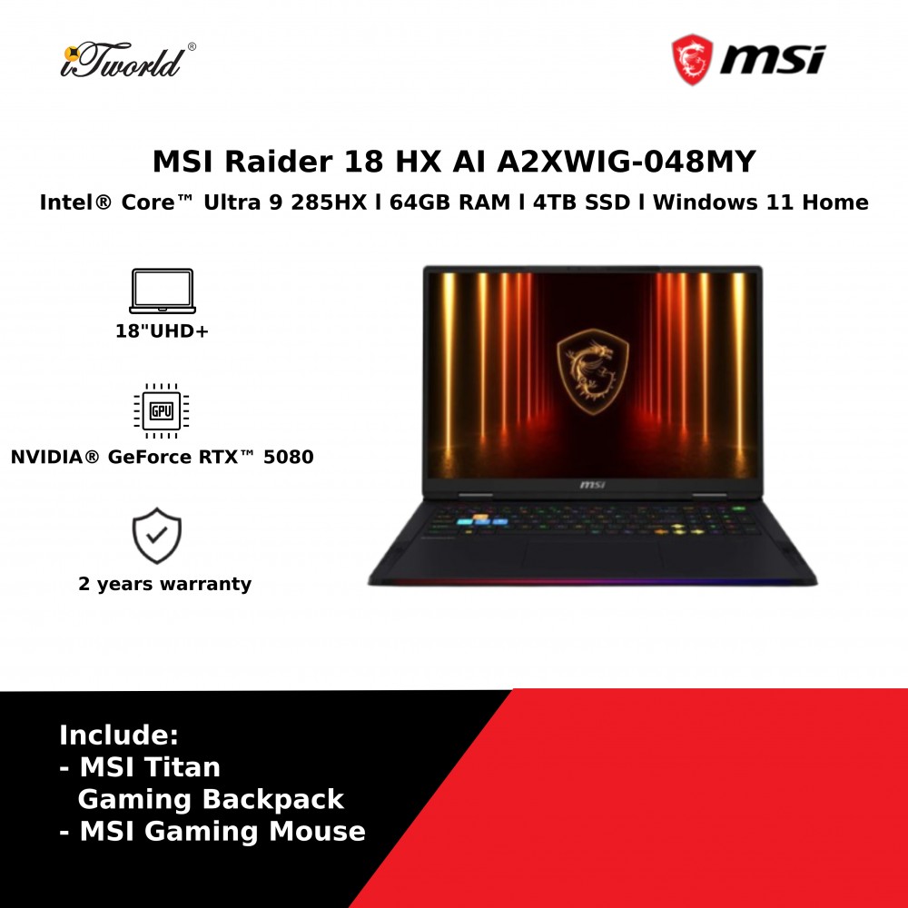 MSI Raider 18 HX AI A2XWIG-048MY (Intel Core Ultra 9-285HX | 18"UHD+ | 64GB RAM | 4TB SSD | Nvidia GeForce RTX5080 | Windows 11 Home)